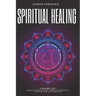 Spiritual Healing, 4 Books in 1: Chakras for Beginners, Third Eye Awakening, Stoicism, Law of Attraction: Discover how to Expand Mind Power, Psychic A