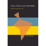 Voices, Visions, and a New Reality: Mexican Fiction Since 1970