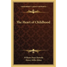 The Heart of Childhood
