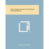 The Nishi System of Health Engineering