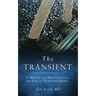 The Transient: A Memoir and Meditations on the Loss of a Younger Sibling
