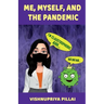 Me, Myself, and the Pandemic