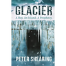 Glacier: A Boy. An Island. A Prophecy.