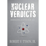 Nuclear Verdicts: Defending Justice For All
