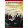 The Constitution of the United States and The Declaration of Independence