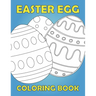 Easter Egg Coloring Book: Activity book for kids 1-4 ages / Color, draw and cut out - fast drawing and scissor skills building / fun and education