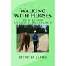 Walking with Horses: The Eight Leading Positions