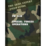 Field Manual FM 3-18 Special Forces Operations