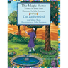 The Magic Horse -- Das Zauberpferd: Bilingual English-German Edition / Zweisprachige Ausgabe Englisch-Deutsch