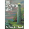 The Renewed Mind