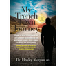 My Trench Town Journey: Lessons in Social Entrepreneurship and Community Transformation for Development Leaders, Policy Makers, Academics and