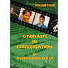 GYMNASTS IN CONVERSATION - Volume Four