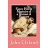 Fanny Hill or Memoirs of a Woman of Pleasure