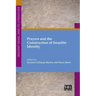 Prayers and the Construction of Israelite Identity