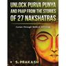 Unlock Purva Punya and Paap from the Stories of 27 Nakshatras: Curses through Medical Astrology