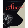 Alice: Alice's Adventures in Wonderland