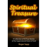 Spiritual Treasure: 44 True Stories of the Supernatural Grace of God