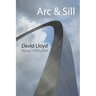 ARC & Sill: Poems 1979-2009