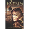 Hurrem: The Slavic Odalisque