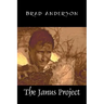 The Janus Project