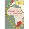Beyond Gold and Diamonds: Genre, the Authorial Informant, and the British South African Novel