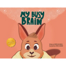 My Busy Brain
