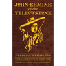 John Ermine of the Yellowstone
