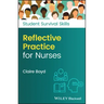 Reflective Practice for Nurses