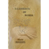 A Gathering of Words