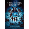 The Dark Entity, Book I