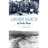 Laguna Beach of Early Days