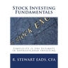 Stock Investing Fundamentals: Simplicity is the Ultimate in Sophisticated Investing