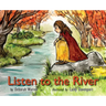 Listen to the River