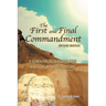 The First and Final Commandment