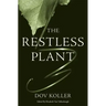 Restless Plant