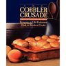 The Cobbler Crusade: Bringing an Old-Fashioned Dish to Modern Cooks
