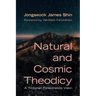 Natural and Cosmic Theodicy: A Trinitarian Panentheistic Vision