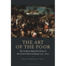 The Art of the Poor: The Aesthetic Material Culture of the Lower Classes in Europe 1300-1600