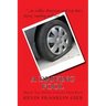A Driving Fool: Mostly True Stories from the Open Road