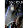 Dead Cold