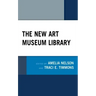 The New Art Museum Library
