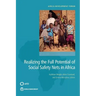 Realizing the Full Potential of Social Safety Nets in Africa