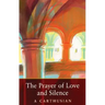 Prayer of Love and Silence