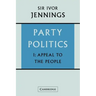 Party Politics: Volume 1, Appeal to the People