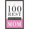 The 100 Best Bible Verses for Mom