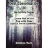 Debt Consolidation 101