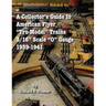 A Collector's Guide to American Flyer Tru-Model Trains, 3/16 Scale O gauge, 1939-1941