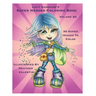 Lacy Sunshine's Super Heroes Coloring Book Volume 20: Whimiscal Big Eyed Super Heroes Adult and Children's Coloring Book