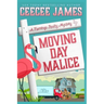 Moving Day Malice