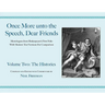 Once More unto the Speech, Dear Friends